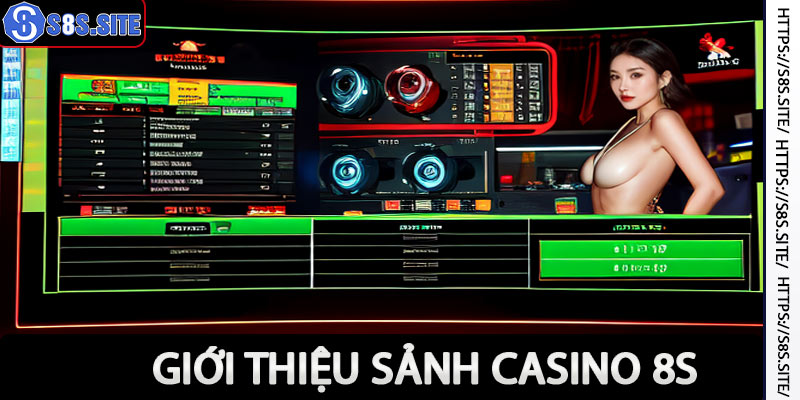 Casino 8S - Sòng Bài Kiếm Tiền Trực Tuyến Uy Tín Số 1